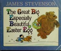 The Great Big Especially Beautiful Easter Egg