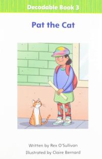 Myview Literacy 2020 Decodable Book 3 Grade K: Pat the Cat