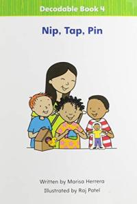 Myview Literacy 2020 Decodable Book 4 Grade K: Nip Tap Pin