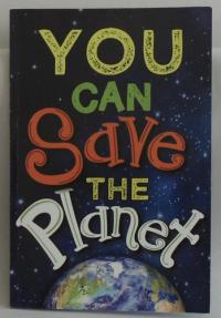 You can save the planet