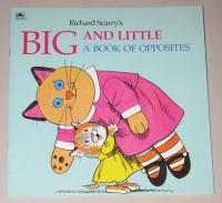 Big and Little A Book of Opposites