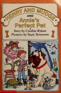 Henry and Mudge and Annie's Perfect Pet