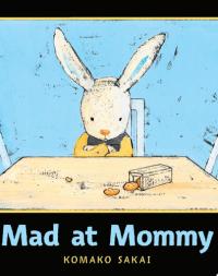 Mad at Mommy