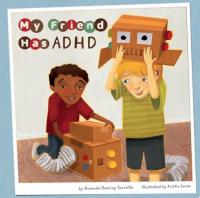 My Friend Has ADHD [Readers World]