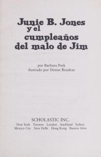 Junie B. Jones y el cumpleaños del malo de Jim
