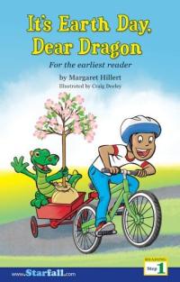 It's Earth Day, Dear Dragon For the Earliest Reader