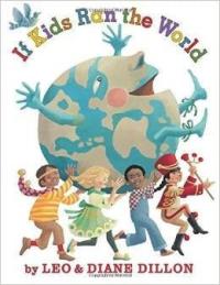 If Kids Ran the World