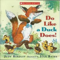 Do Like a Duck Does!