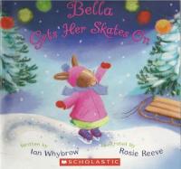 Bella Gets Her Skates on