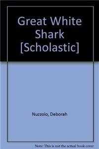 Great White Shark [Scholastic]