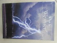 What Is Weather? Big Book