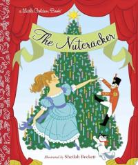 The Nutcracker A Classic Christmas Book for Kids