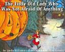 The Little Old Lady Who Was Not Afraid of Anything (Tape 1개포함)