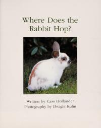 Where Does the Rabbit Hop?