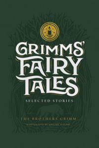 Grimms’ Fairy Tales