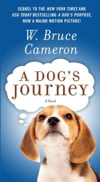 A Dog's Journey A Novel