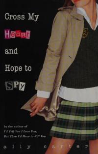 Cross My Heart and Hope to Spy