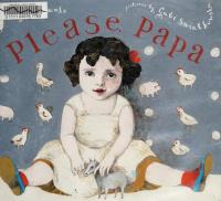 Please, Papa