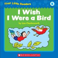 I Wish I Were a Bird