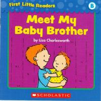 Meet My Baby Brother
