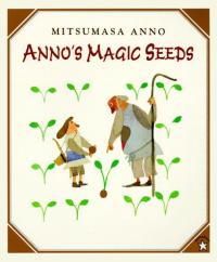 Anno's Magic Seeds (Picture Books)