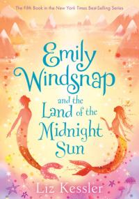 Emily Windsnap and the Land of the Midnight Sun
