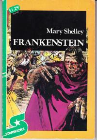 Frankenstein, Or, The Modern Prometheus