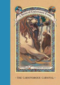 A Series of Unfortunate Events #9: The Carnivorous Carnival