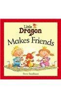 Little Dragon Makes Friends (Little Dragon Storybooks)