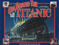 I Was There: On Board the Titanic