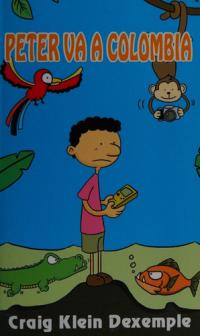 Peter va a Colombia