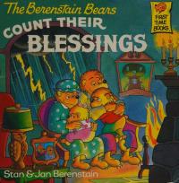 The Berenstain Bears Count Their Blessings