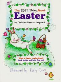 The Best Thing about Easter