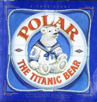 Polar the Titanic Bear
