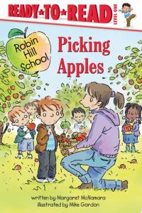 Picking Apples Ready-to-Read Level 1