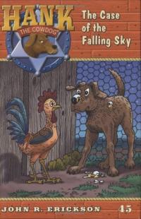 The Case of the Falling Sky #45 (Hank the Cowdog)