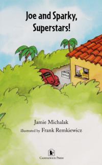 Joe and Sparky, Superstars! Candlewick Sparks
