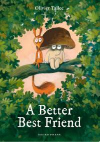 A Better Best Friend