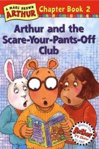 Arthur and the Scare-Your-Pants-Off Club