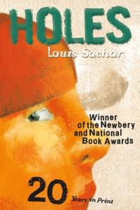 Holes (Newbery Medal Winner; National Book Award Winner)
