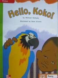 Reading Wonders Leveled Reader Hello, Koko!: Beyond Unit 1 Week 3 Grade 2