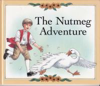 The Nutmeg Adventure