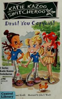Drat! You Copycat!