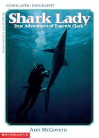 Shark Lady True Adventures of Eugenie Clark