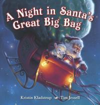 A Night in Santa's Great Big Bag