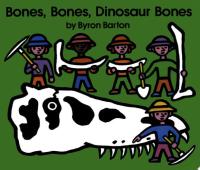 Bones, Bones, Dinosaur Bones