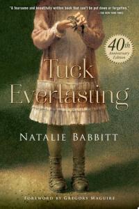 Tuck Everlasting, 40th Anniversary Edition