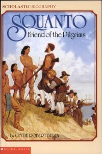 Squanto, Friend of the Pilgrims