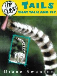 Tails that Talk and Fly