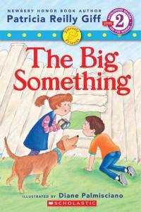 Fiercely and Friends: The Big Something